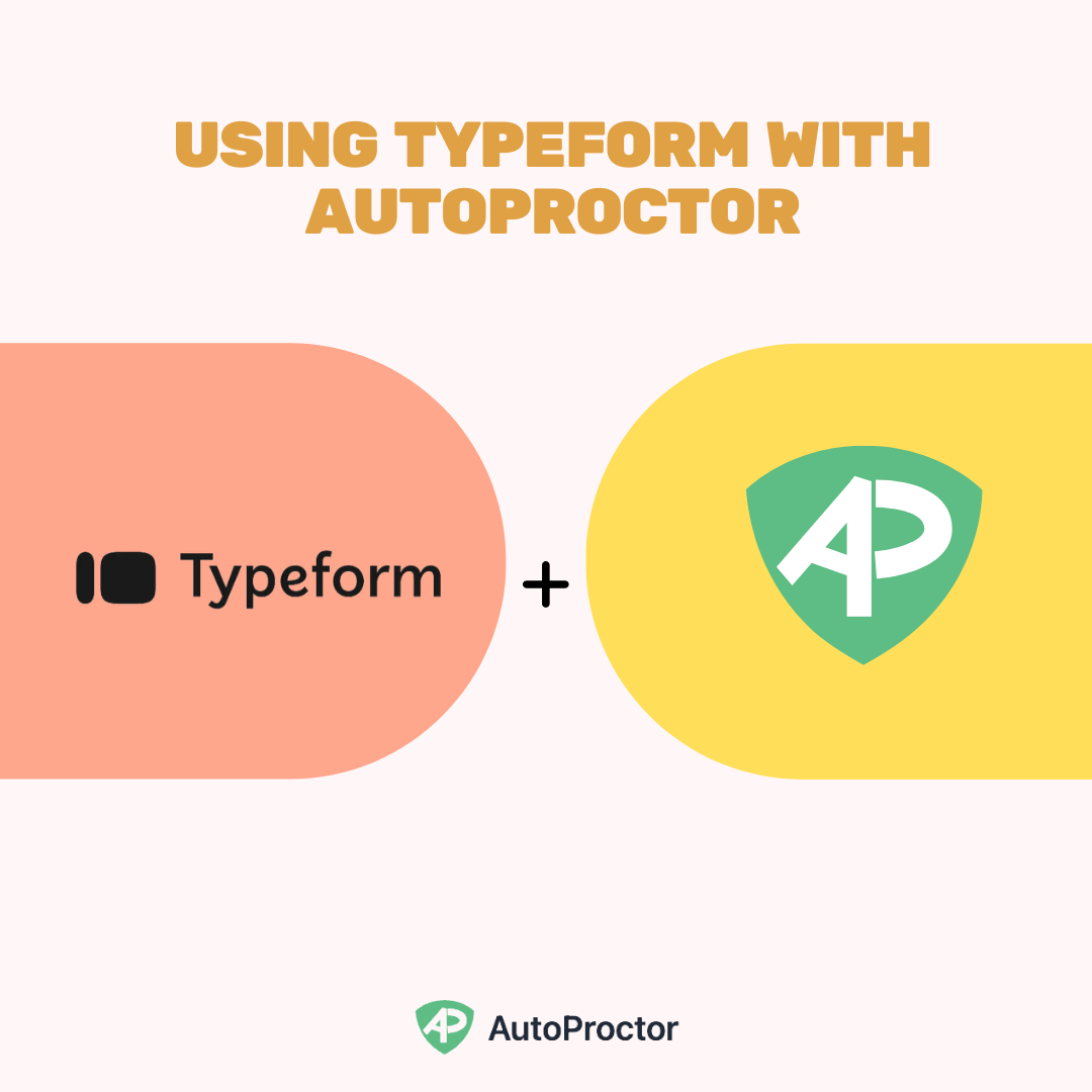 how to use typeform with autoprotor