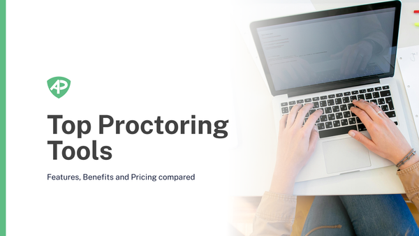 Top Proctoring Tools with Features, Benefits and Pricing Comparison