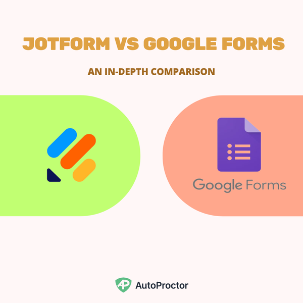 Jotform vs. Google Forms: Which Online Form Builder is Best for You?